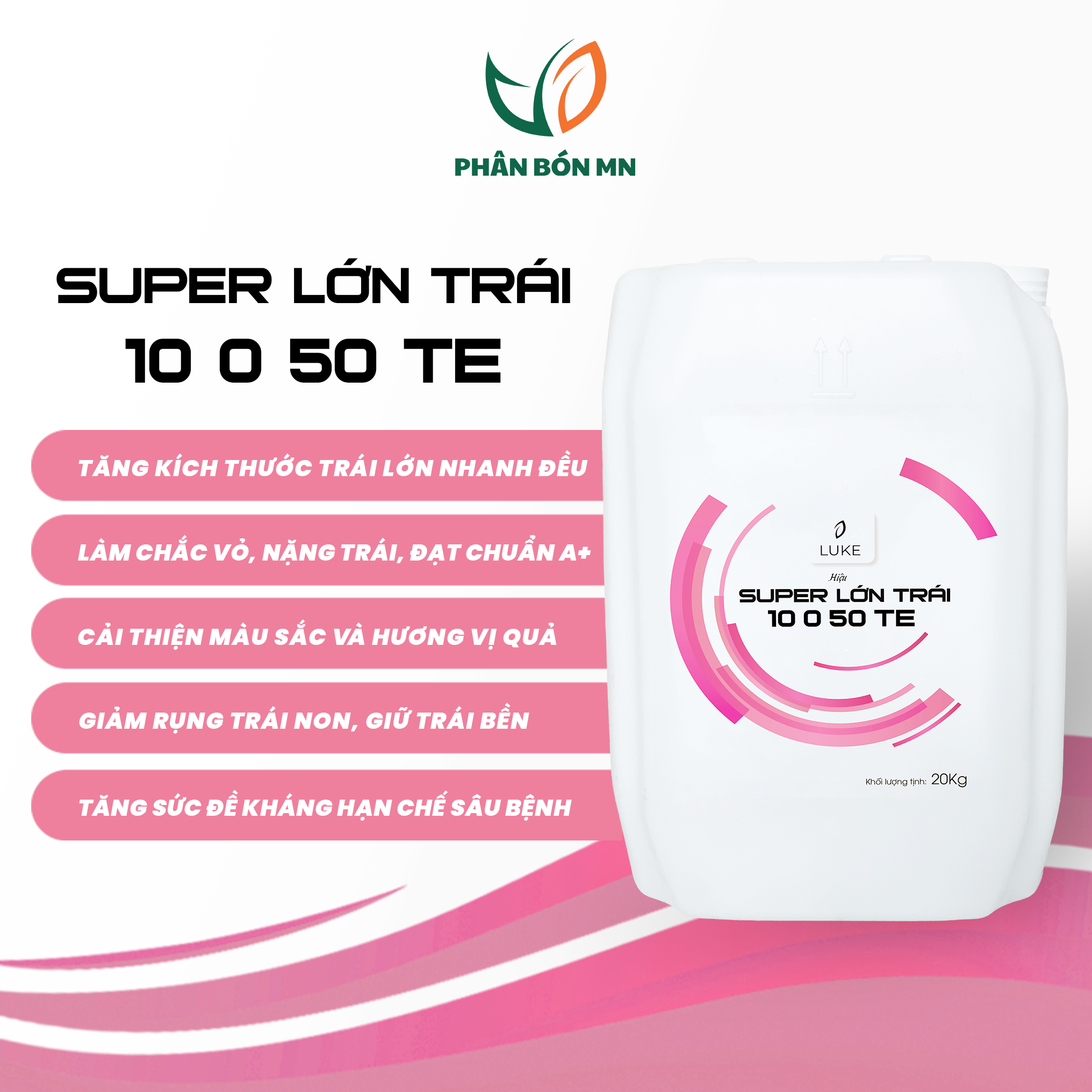 SUPER LỚN TRÁI 10.0.50+TE (20KG) - Ảnh 2